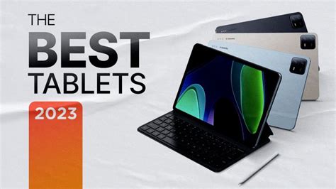 The Best Tablets of 2023 » YugaTech .